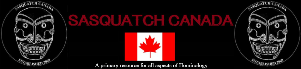 Sasquatch Canada contains current and authoritative information on sasquatch and other homins.